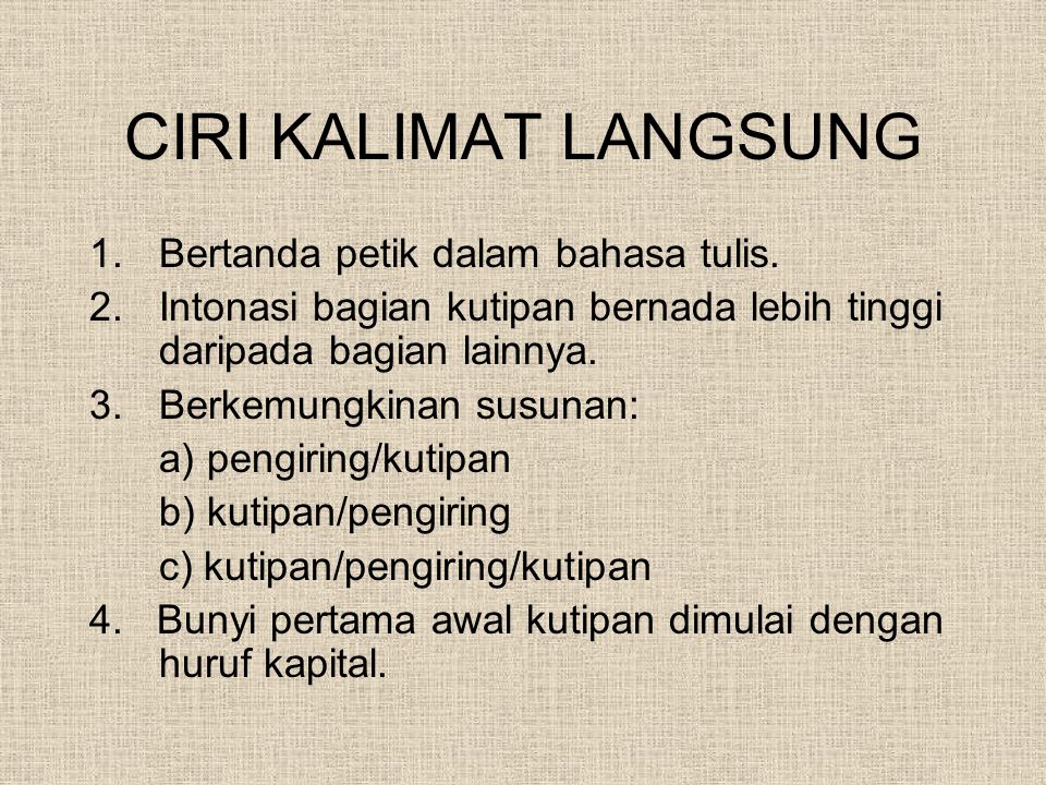 Contoh Kalimat Langsung Diubah Menjadi Kalimat Tidak Langsung Pulp